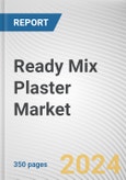 Ready Mix Plaster Market By Material: Global Opportunity Analysis and Industry Forecast, 2024-2032- Product Image