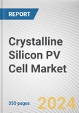 Crystalline Silicon PV Cell Market By Type, By Application: Global Opportunity Analysis and Industry Forecast, 2024-2033- Product Image