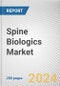 Spine Biologics Market By Product: Global Opportunity Analysis and Industry Forecast, 2024-2033 - Product Image