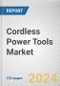 Cordless Power Tools Market By Product Type: Global Opportunity Analysis and Industry Forecast, 2024-2033 - Product Image