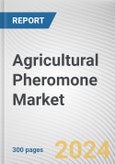 Agricultural Pheromone Market By Crop Type: Global Opportunity Analysis and Industry Forecast, 2024-2033- Product Image