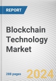 Blockchain Technology Market By Type: Global Opportunity Analysis and Industry Forecast, 2024-2032- Product Image