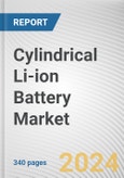 Cylindrical Li-ion Battery Market By Type: Global Opportunity Analysis and Industry Forecast, 2024-2033- Product Image