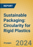 Sustainable Packaging: Circularity for Rigid Plastics- Product Image