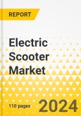 Electric Scooter Market - A Global and Regional Analysis: Focus on End-Use, Vehicle Type, Battery Chemistry, Technology Type, Voltage, Distance Range, Vehicle Class, Motor Type, Motor Power, Speed, and Region - Analysis and Forecast, 2024-2034- Product Image