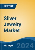 Silver Jewelry Market - Global Industry Size, Share, Trends, Opportunity, and Forecast, 2019-2029F- Product Image