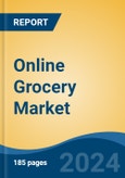 Online Grocery Market - Global Industry Size, Share, Trends, Opportunity, and Forecast, 2019-2029F- Product Image