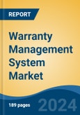 Warranty Management System Market - Global Industry Size, Share, Trends, Opportunity, and Forecast, 2019-2029F- Product Image