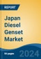 Japan Diesel Genset Market, By Region, Competition, Forecast and Opportunities, 2020-2030F - Product Image