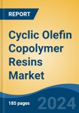 Cyclic Olefin Copolymer Resins Market - Global Industry Size, Share, Trends, Opportunity, and Forecast, 2019-2029F- Product Image