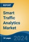 Smart Traffic Analytics Market - Global Industry Size, Share, Trends, Opportunity, and Forecast, 2019-2029F - Product Thumbnail Image