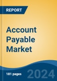 Account Payable Market - Global Industry Size, Share, Trends, Opportunity, and Forecast, 2019-2029F- Product Image