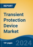 Transient Protection Device Market - Global Industry Size, Share, Trends, Opportunity, and Forecast, 2019-2029F- Product Image