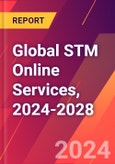 Global STM Online Services, 2024-2028- Product Image