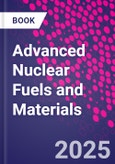 Advanced Nuclear Fuels and Materials- Product Image