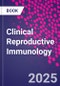 Clinical Reproductive Immunology - Product Thumbnail Image