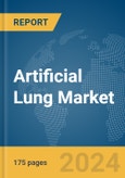 Artificial Lung Market Report 2024- Product Image