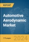 Automotive Aerodynamic Market Report 2024 - Product Thumbnail Image