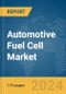 Automotive Fuel Cell Market Report 2024 - Product Thumbnail Image