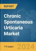 Chronic Spontaneous Urticaria Market Report 2024- Product Image