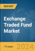 Exchange Traded Fund Market Report 2024- Product Image