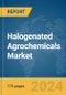 Halogenated Agrochemicals Market Report 2024 - Product Thumbnail Image