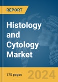 Histology and Cytology Market Report 2024- Product Image