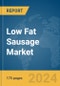 Low Fat Sausage Market Report 2024 - Product Thumbnail Image