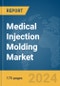 Medical Injection Molding Market Report 2024 - Product Thumbnail Image