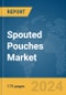 Spouted Pouches Market Report 2024 - Product Image