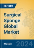 Surgical Sponge Global Market Insights 2024, Analysis and Forecast to 2029, by Manufacturers, Regions, Technology, Application- Product Image