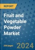 Fruit and Vegetable Powder Market - Global Industry Analysis, Size, Share, Growth, Trends, and Forecast 2031 - By Product, Technology, Grade, Application, End-user, Region: (North America, Europe, Asia Pacific, Latin America and Middle East and Africa)- Product Image