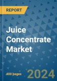 Juice Concentrate Market - Global Industry Analysis, Size, Share, Growth, Trends, and Forecast 2031 - By Product, Technology, Grade, Application, End-user, Region: (North America, Europe, Asia Pacific, Latin America and Middle East and Africa)- Product Image