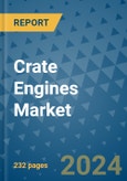 Crate Engines Market - Global Industry Analysis, Size, Share, Growth, Trends, and Forecast 2031 - By Product, Technology, Grade, Application, End-user, Region: (North America, Europe, Asia Pacific, Latin America and Middle East and Africa)- Product Image