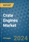 Crate Engines Market - Global Industry Analysis, Size, Share, Growth, Trends, and Forecast 2031 - By Product, Technology, Grade, Application, End-user, Region: (North America, Europe, Asia Pacific, Latin America and Middle East and Africa) - Product Image