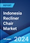 Indonesia Recliner Chair Market by Product, Seating Arrangement, Material, Distribution Channel, End User 2024-2032 - Product Thumbnail Image