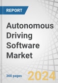 Autonomous Driving Software Market by Level of Autonomy (L2+, L3, L4), Vehicle Type (Passenger Cars, Commercial Vehicles), Propulsion (ICE, Electric), Software Type (Perception & Planning, Chauffeur, Interior Sensing, Monitoring) - Global Forecast to 2035- Product Image