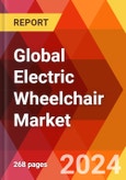 Global Electric Wheelchair Market, By Product and Others), By Component, By Charging Type, By Application, By Distribution Channel, By End-user: By Region - Market Size, Industry Dynamics, Opportunity Analysis and Forecast for 2024-2031.- Product Image