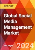 Global Social Media Management Market, By Component, By Deployment Mode, By Organization Size, By Application and By End Users: By Region - Market Size, Industry Dynamics, Opportunity Analysis and Forecast for 2024-2032.- Product Image