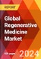 Global Regenerative Medicine Market, By Product Type, By Material, By Application and By End Users: By Region - Market Size, Industry Dynamics, Opportunity Analysis and Forecast for 2024-2031. - Product Thumbnail Image