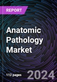 Anatomic Pathology Market Size and Forecasts 2020-2030: Global and Regional Share, Trends, and Growth Opportunity Analysis by Product; Application; and End-User- Product Image