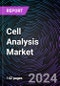 Cell Analysis Market Size and Forecasts 2020-2030: Global and Regional Share, Trends, and Growth Opportunity Analysis by Product; Technology; Application; and End-User - Product Thumbnail Image