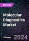 Molecular Diagnostics Market Size and Forecasts 2020-2030: Global and Regional Share, Trends, and Growth Opportunity Analysis by Product; Technology; Application; and End-User - Product Image