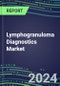 Lymphogranuloma Diagnostics Market 2024: US, Europe, Japan - Supplier Shares, Sales Segment Forecasts, Innovative Technologies and Tests, Competitive Profiles and Strategies - Product Thumbnail Image