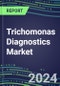 Trichomonas Diagnostics Market 2024: US, Europe, Japan - Supplier Shares, Sales Segment Forecasts, Innovative Technologies and Tests, Competitive Profiles and Strategies - Product Thumbnail Image