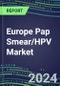 Europe Pap Smear/HPV Market 2024: France, Germany, Italy, Spain, UK - Supplier Shares and Strategies, Emerging Technologies, Latest Instrumentation - Product Thumbnail Image