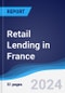 Retail Lending in France - Product Thumbnail Image