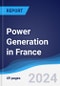 Power Generation in France - Product Image