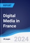 Digital Media in France - Product Thumbnail Image