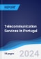 Telecommunication Services in Portugal - Product Thumbnail Image